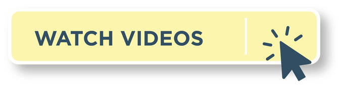 WATCH VIDEOS